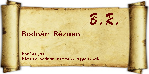Bodnár Rézmán névjegykártya